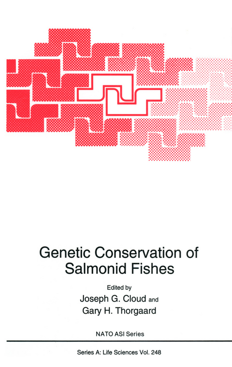 Genetic Conservation of Salmonid Fishes - 