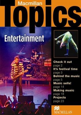 Macmillan Topics Entertainment Pre Intermediate Reader - Susan Holden