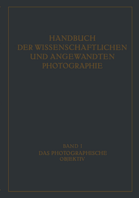 Das Photographische Objektiv - W. Mertae, W. Merté, R. Richter, M.v. Roht