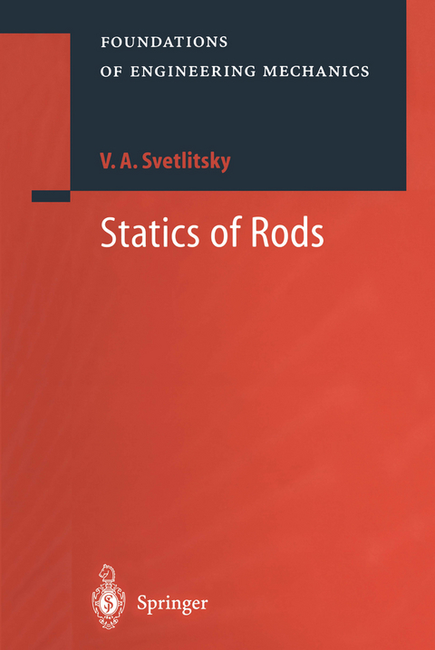 Statics of Rods - V.A. Svetlitsky