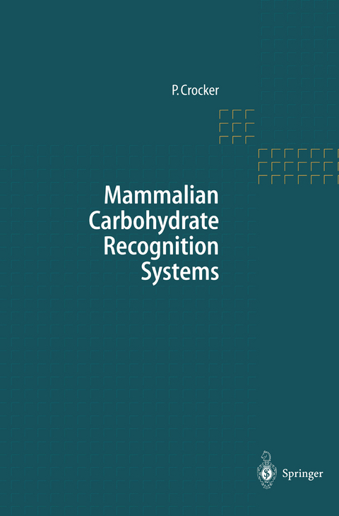 Mammalian Carbohydrate Recognition Systems - 