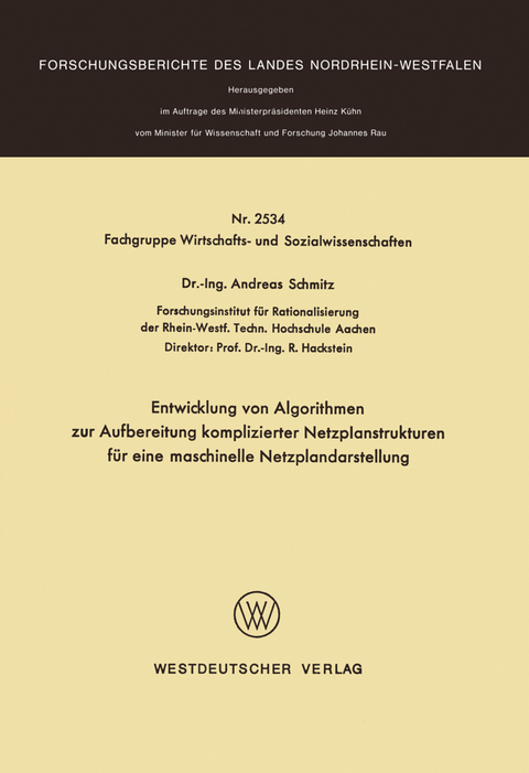 Entwicklung von Algorithmen zur Aufbereitung komplizierter Netzplanstrukturen für eine maschinelle Netzplandarstellung - Andreas Schmitz