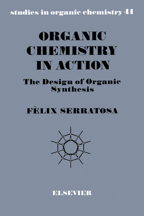 Organic Chemistry in Action -  F. Serratosa