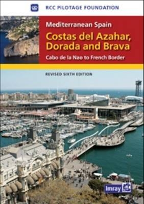 Mediterranean Spain - Costas Del Azahar Dorada and Brava -  RCC Pilotage Foundation