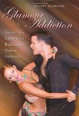 Glamour Addiction - Juliet McMains