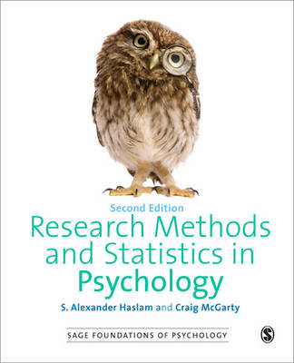 Research Methods and Statistics in Psychology - S. Alexander Haslam, Craig McGarty