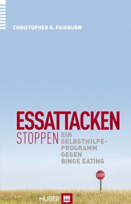 Essattacken stoppen - Christopher G. Fairburn