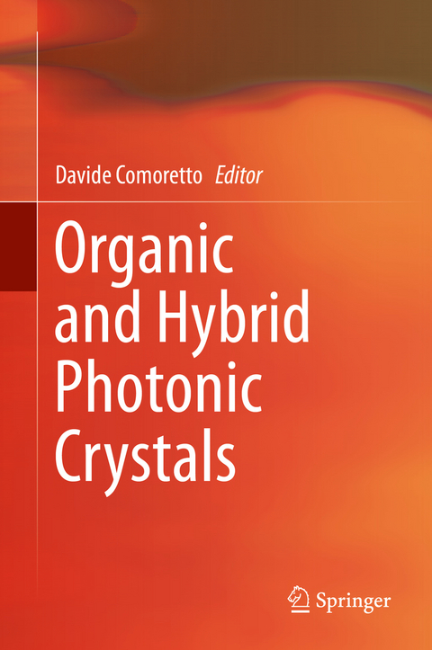 Organic and Hybrid Photonic Crystals - 