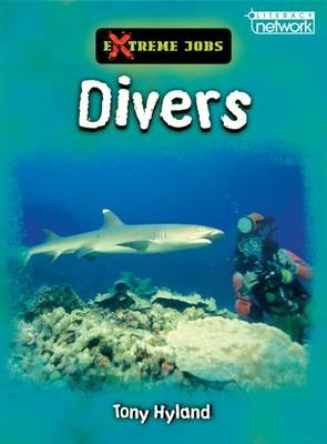 Literacy Network Middle Primary Mid Topic3:Extreme Divers - Tony Hyland