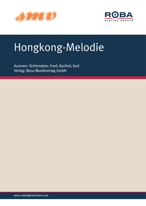 Hongkong-Melodie - Fred Strittmatter, Karl Barthel