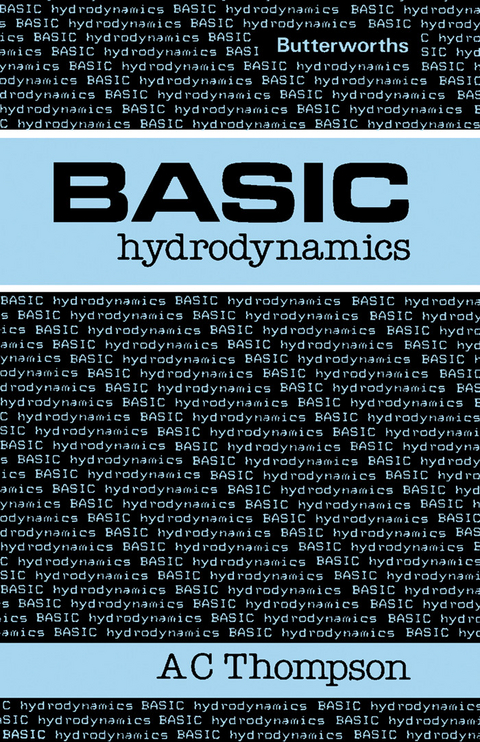 Basic Hydrodynamics -  A. C. Thompson