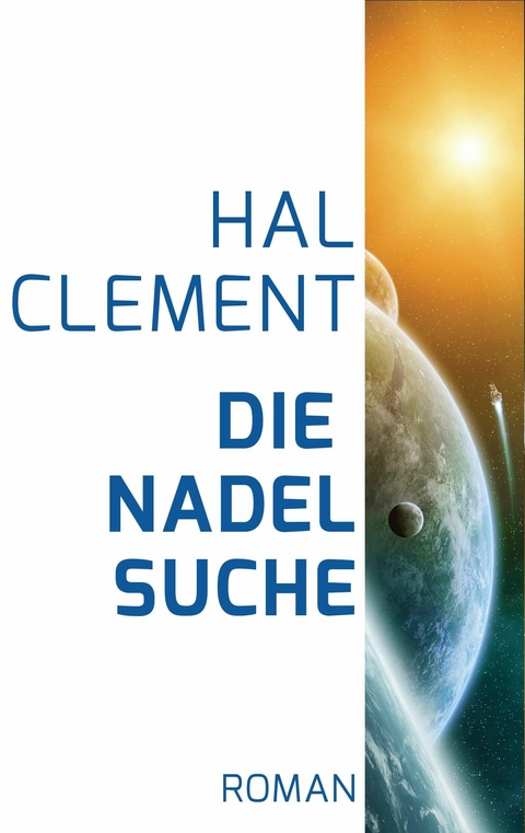 Die Nadelsuche -  Hal Clement