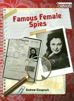 Literacy Network Middle Primary Upp Topic6:Famous Female Spies - Andrew Einspruch