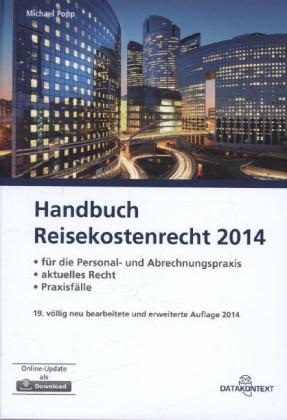 Handbuch Reisekostenrecht 2014 - Michael Popp