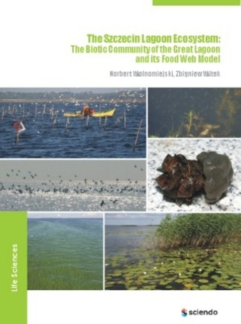 The Szczecin Lagoon Ecosystem - Norbert Wolnomiejski, Zbigniew Witek