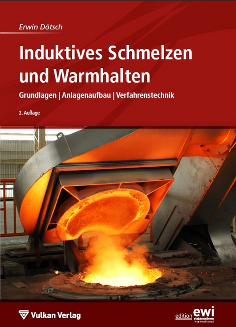 Induktives Schmelzen und Warmhalten - Erwin Dötsch