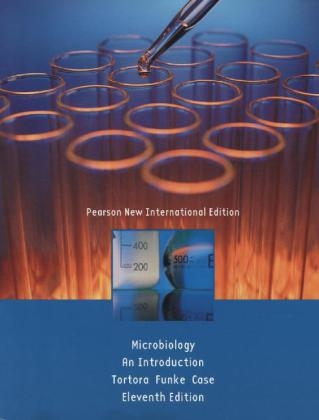 Microbiology Pearson New International Edition, plus MastetingMicroBiology without eText - Gerard J. Tortora, Berdell R. Funke, Christine L. Case