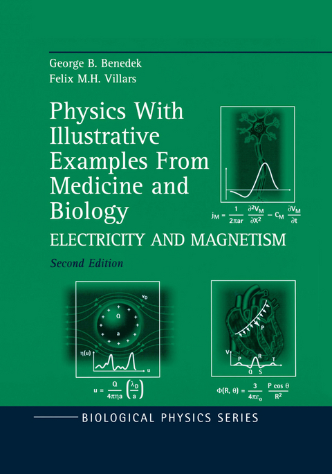 Physics With Illustrative Examples From Medicine and Biology - George B. Benedek, Felix M.H. Villars