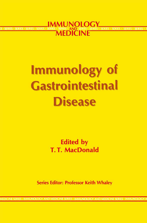 Immunology of Gastrointestinal Disease - 