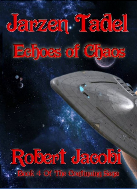 Jarzen Tadel - Echoes of Chaos -  Robert Jacobi