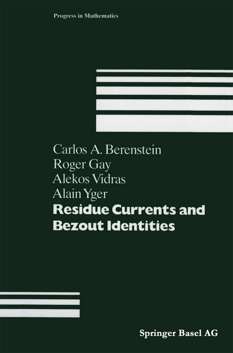 Residue Currents and Bezout Identities - 