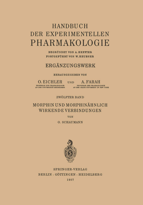 Morphin und Morphinähnlich Wirkende Verbindungen - O. Schaumann