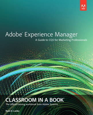 Adobe Experience Manager - Ryan D. Lunka