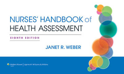 Nurses' Handbook of Health Assessment - Janet R. Weber