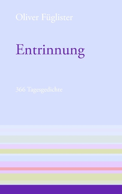 Entrinnung - Oliver Füglister