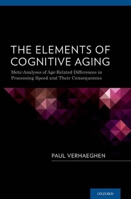 The Elements of Cognitive Aging - Paul Verhaeghen