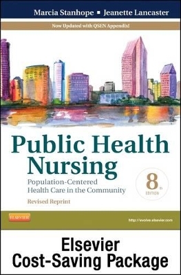 Community/Public Health Nursing Online for Stanhope and Lancaster, Public Health Nursing-Revised Reprint (Access Code and Textbook) Package) - Marcia Stanhope, Jeanette Lancaster
