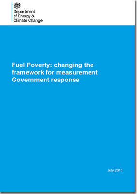 Fuel poverty -  Great Britain: Department of Energy and Climate Change