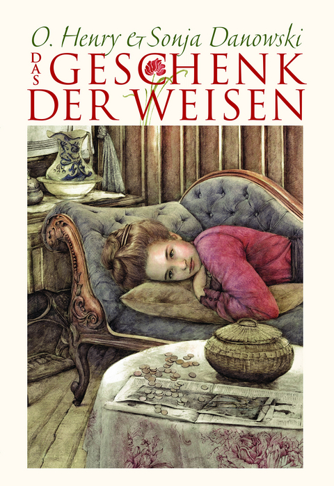 Das Geschenk der Weisen - Sonja Danowski, O. Henry