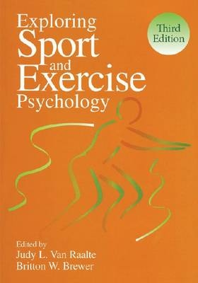 Exploring Sport and Exercise Psychology - 