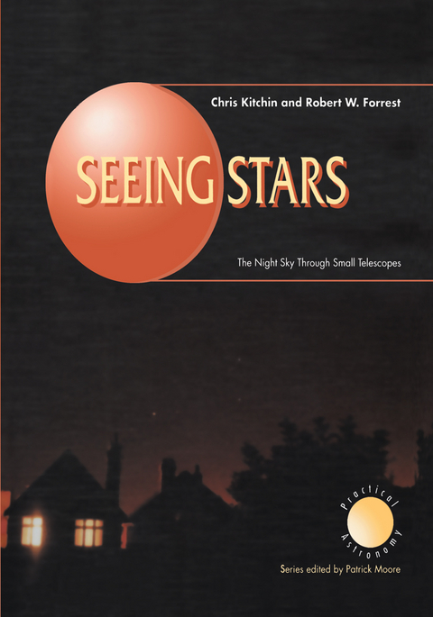 Seeing Stars - C. R. Kitchin, Robert W. Forrest