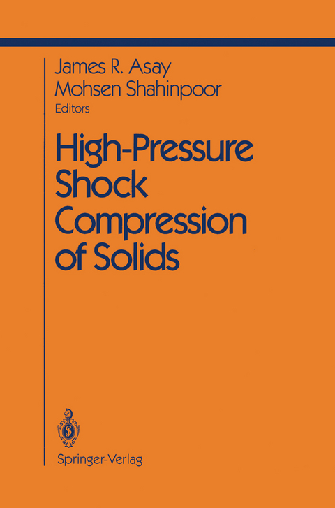 High-Pressure Shock Compression of Solids - 