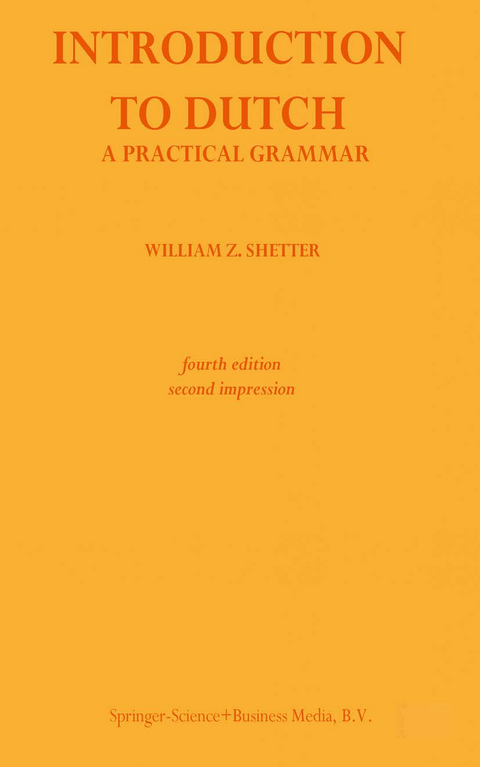 Introduction to Dutch - William Z. Shetter