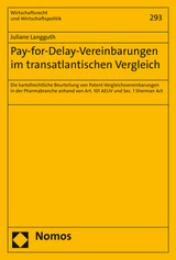 Pay-for-Delay-Vereinbarungen im transatlantischen Vergleich - Juliane Langguth