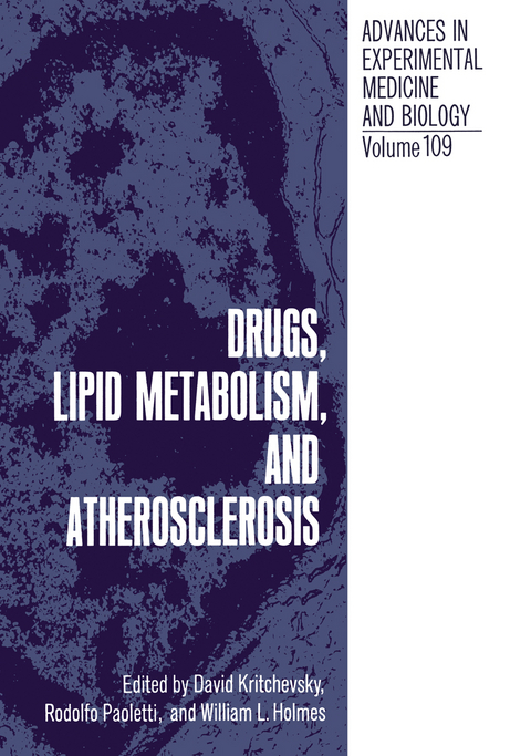 Drugs, Lipid Metabolism, and Atherosclerosis - 