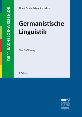 Germanistische Linguistik - Albert Busch; Oliver Stenschke