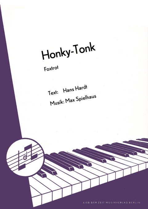 Honky-Tonk - Max Spielhaus, Jürgen Hermann, Hans Hardt