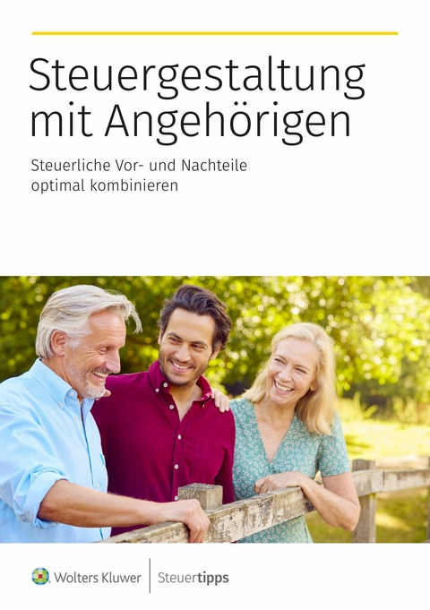 Steuergestaltung mit Angehörigen - 