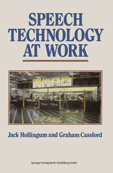 Speech Technology at Work - Jack Hollingum, Graham Cassford