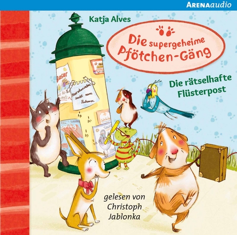 Die supergeheime Pfötchen-Gäng (3). Die rätselhafte Flüsterpost - Katja Alves