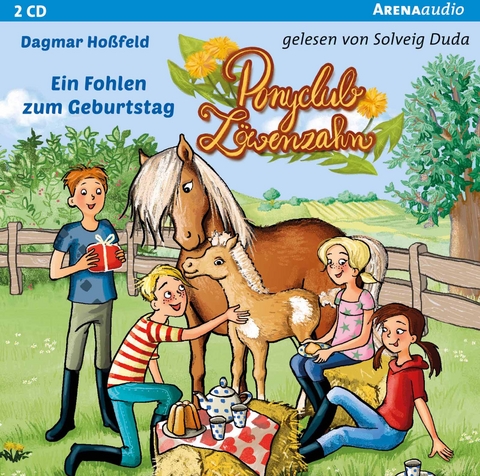 Ponyclub Löwenzahn (2). Ein Fohlen zum Geburtstag - Dagmar Hoßfeld