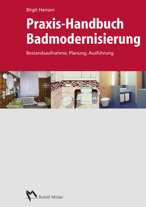 Praxis-Handbuch Badmodernisierung - E_BOOK (PDF) -  Birgit Hansen