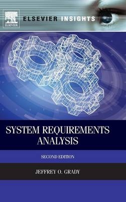 System Requirements Analysis - Jeffrey O. Grady