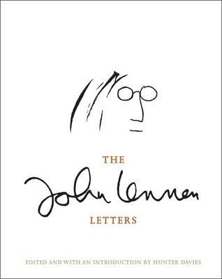 The John Lennon Letters - John Lennon, Hunter Davies