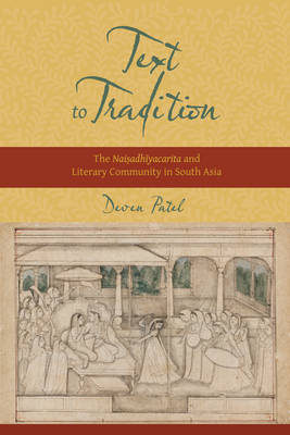 Text to Tradition - Deven M. Patel