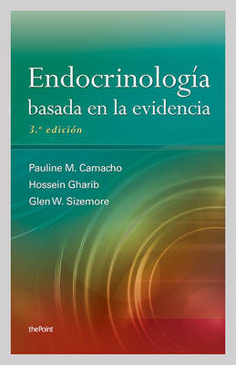 Endocrinología basada en la evidencia - Pauline M Camacho